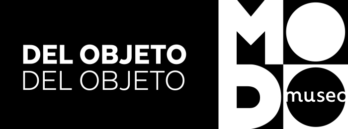 MODO-Museo del Objeto del Objeto