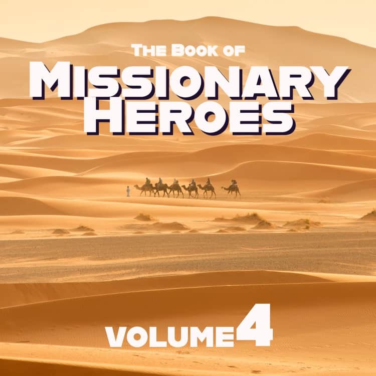 Missionary Heroes Volume 4 Cover Image