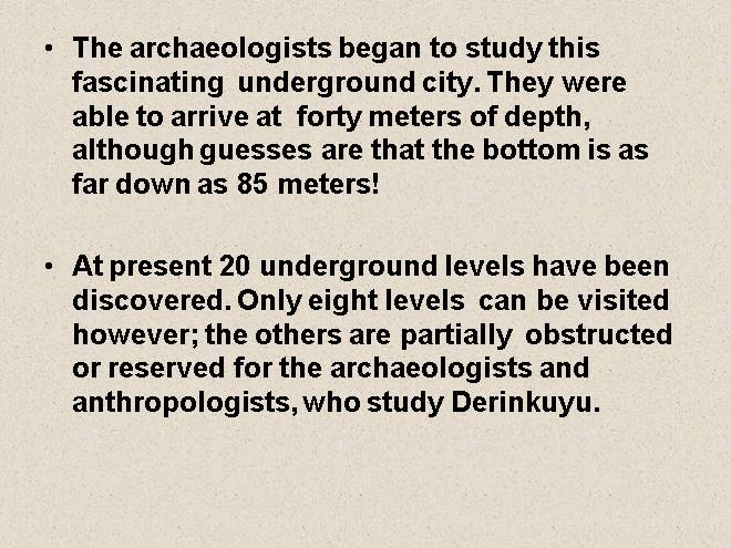 Derinkuyu, The Underground City!