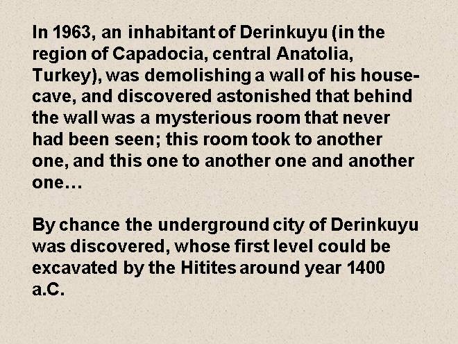 Derinkuyu, The Underground City!