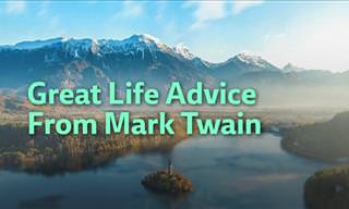 Great Life Advice From Mark Twain