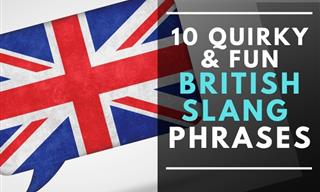 10 Quirky British Slang Phrases to Add to Your Vocabulary