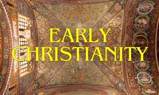 Christianity: The Early Years