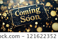 Luxurious Black and Gold Design with Glowing "Coming Soon" Text for Premium Announcements 121622352