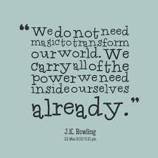 Quotes from Joko Riono: We do not need magic to transform our ... via Relatably.com