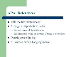 An apa style reference page is ordered alphabetically by the first element in the reference entry, usually the first author's last name. How To Do Citation Independent Learning Centre 1