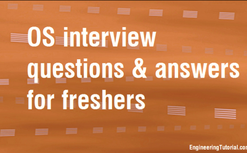 OS interview questions and answers for freshers