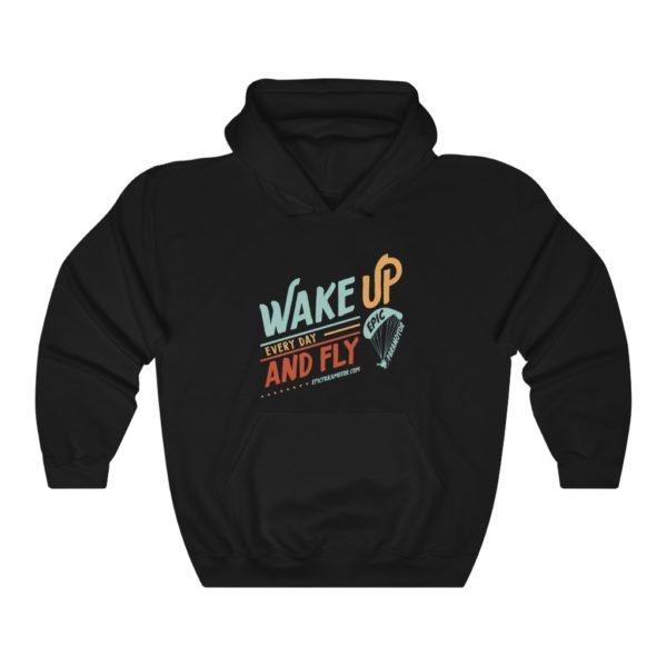 Wake Up Every Day - Sweatshirt - Image 3