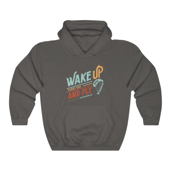 Wake Up Every Day - Sweatshirt