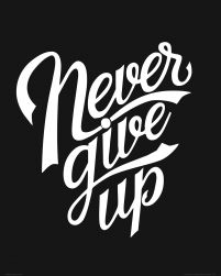 Never give up - plakat