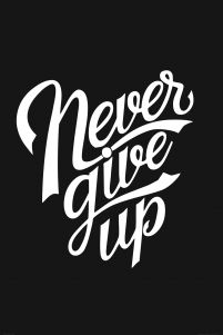 Never give up - plakat