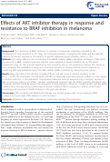 Cover page: Effects of AKT inhibitor therapy in response and resistance to BRAF inhibition in melanoma