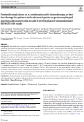 Cover page: Pembrolizumab alone or in combination with chemotherapy as first-line therapy for patients with advanced gastric or gastroesophageal junction adenocarcinoma: results from the phase II nonrandomized KEYNOTE-059 study