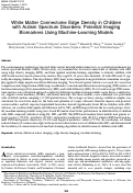 Cover page: White Matter Connectome Edge Density in Children with Autism Spectrum Disorders: Potential Imaging Biomarkers Using Machine-Learning Models