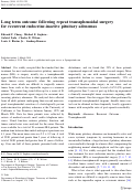 Cover page: Long term outcome following repeat transsphenoidal surgery for recurrent endocrine-inactive pituitary adenomas