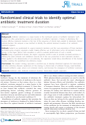 Cover page: Randomized clinical trials to identify optimal antibiotic treatment duration