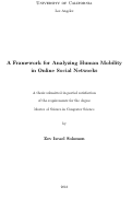 Cover page: A Framework for Analyzing Human Mobility in Online Social Networks