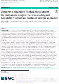 Cover page: Designing equitable telehealth solutions for outpatient surgical care in a safety-net population: a human-centered design approach.