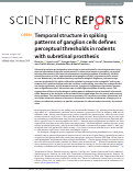 Cover page: Temporal structure in spiking patterns of ganglion cells defines perceptual thresholds in rodents with subretinal prosthesis