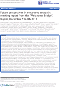 Cover page: Future perspectives in melanoma research: meeting report from the "Melanoma Bridge", Napoli, December 5th-8th 2013