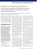 Cover page: What We Do and Do Not Know About Women and Kidney Diseases; Questions Unanswered and Answers Unquestioned: Reflection on World Kidney Day and International Woman's Day.