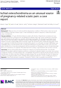 Cover page: Ischial osteochondroma as an unusual source of pregnancy-related sciatic pain: a case report.