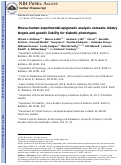 Cover page: Mouse-Human Experimental Epigenetic Analysis Unmasks Dietary Targets and Genetic Liability for Diabetic Phenotypes