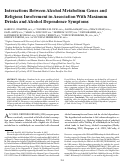 Cover page: Interactions Between Alcohol Metabolism Genes and Religious Involvement in Association With Maximum Drinks and Alcohol Dependence Symptoms.