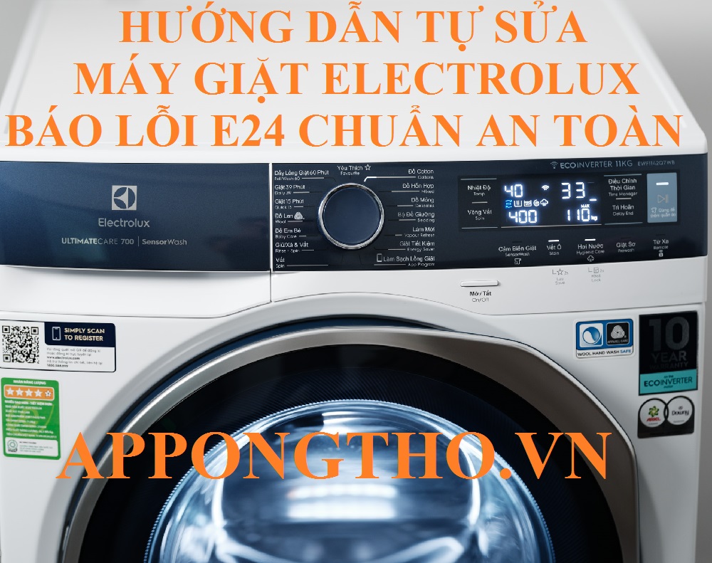 Dấu hiệu nào cho thấy máy giặt Electrolux lỗi E24?