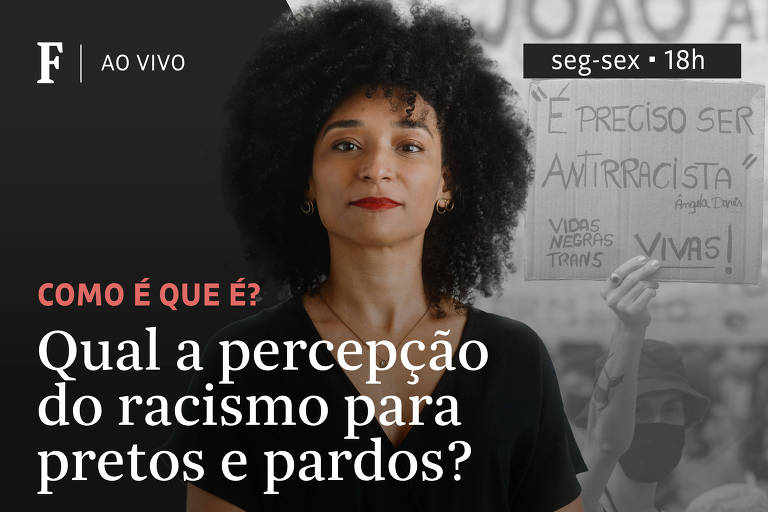 Qual a percepção do racismo para pretos e pardos?