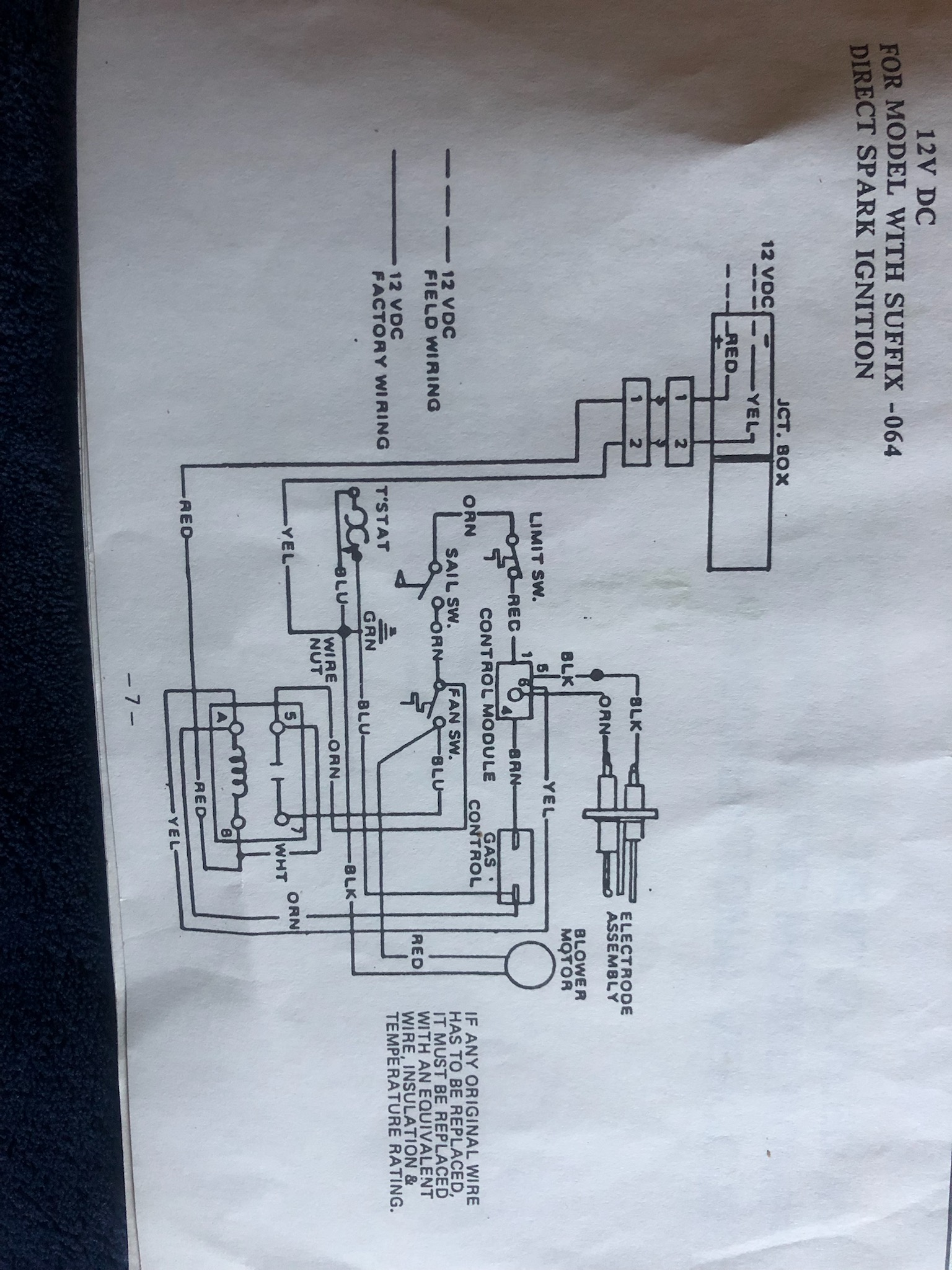 I have a Duo-Therm 65925-064. The furnace starts and runs fine when the ...