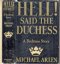 Hell! Said the Duchess