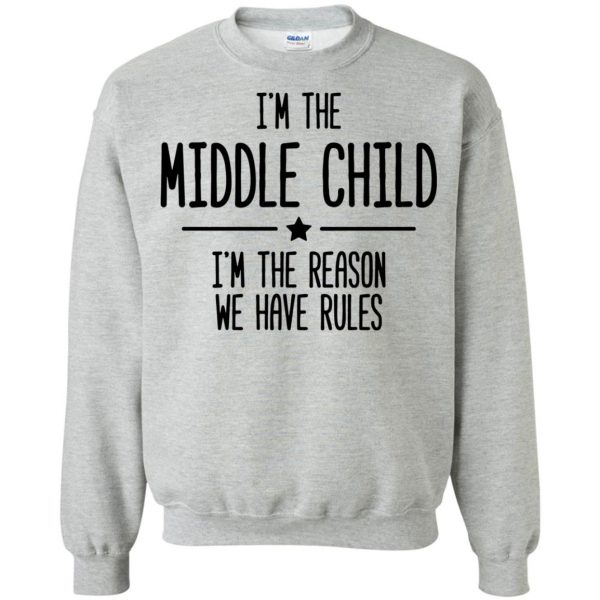 middle child sweatshirt - sport grey