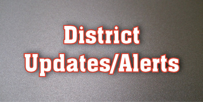 District Update/Alerts