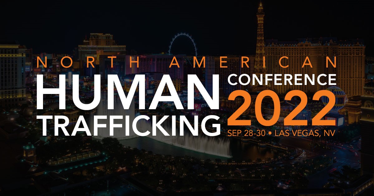 to the North American Human Trafficking Conference in Las Vegas!