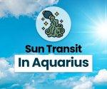 Sun transits Aquarius:  S