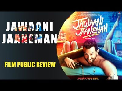 Jawaani Jaaneman  Film  Public Review