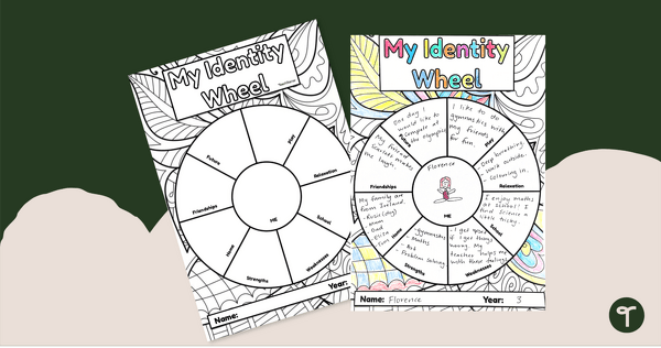 Go to Personal Identity Activity (My Identity Wheel) teaching resource