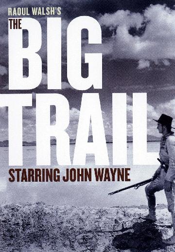 The Big Trail poster