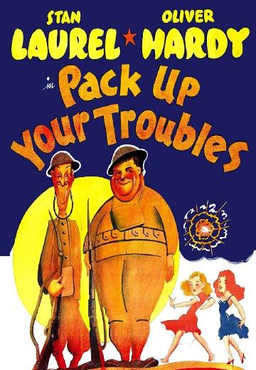 Pack Up Your Troubles poster