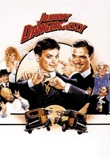 Johnny Dangerously poster