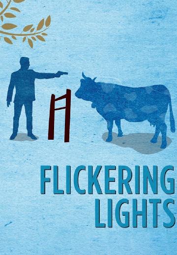 Flickering Lights poster