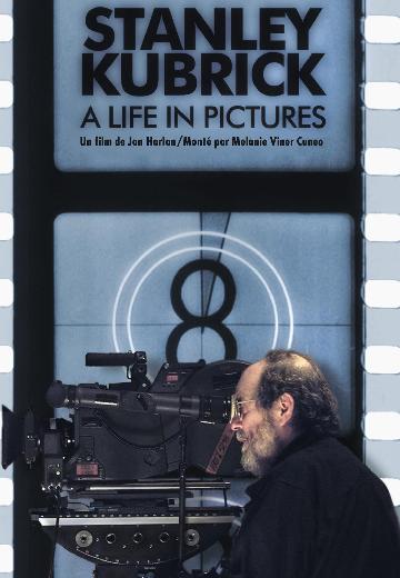 Stanley Kubrick: A Life in Pictures poster