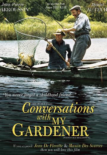 Conversations With My Gardener poster