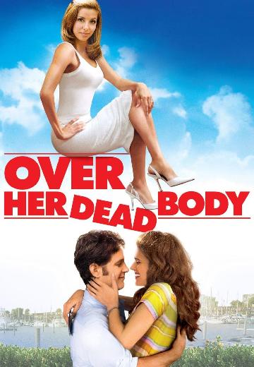 Over Her Dead Body poster