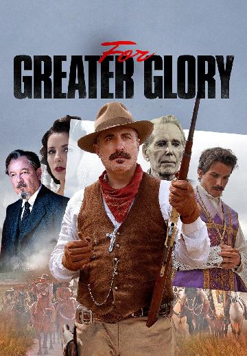 For Greater Glory poster