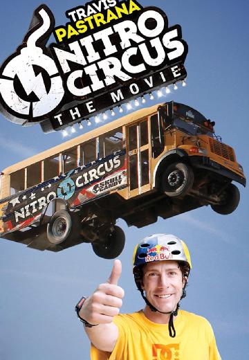 Nitro Circus: The Movie poster