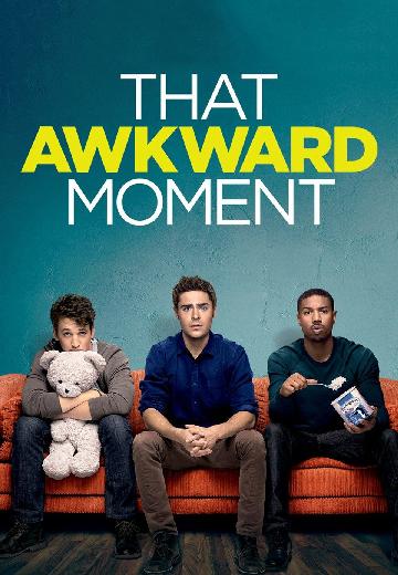 That Awkward Moment poster