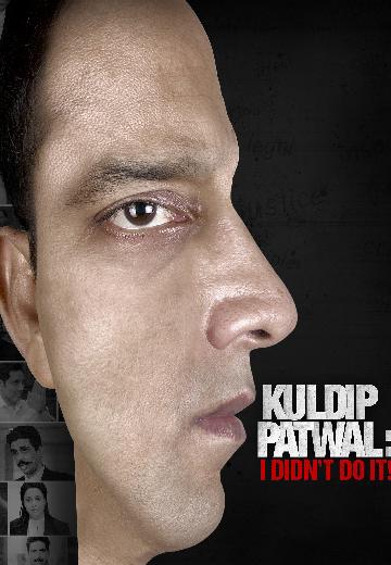 Kuldip Patwal: I Didn't Do It! poster