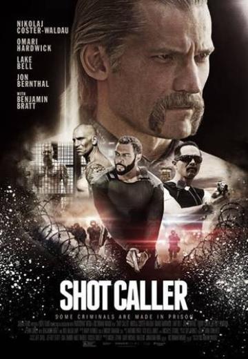 Shot Caller poster